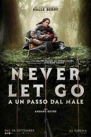 Never Let Go - A un passo dal male