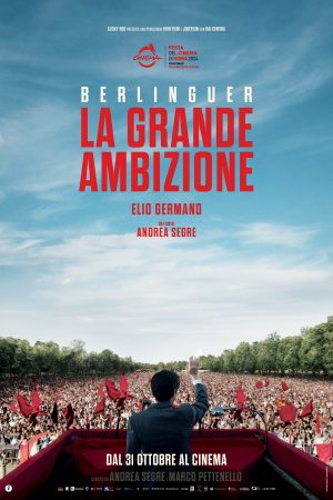 Berlinguer - La grande ambizione